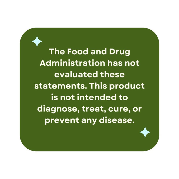 the food and drug administration has not evaluated these statements. this product is not intended to diagnose, treat, cure, or prevent any disease.